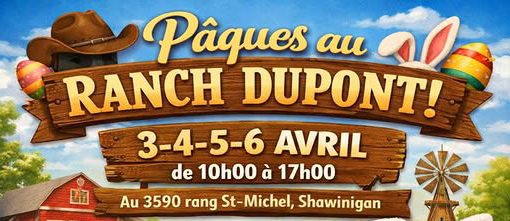 Pâques au Ranch Dupont
