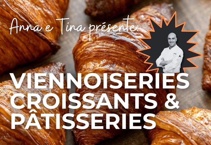 Cours de cuisine italienne: Viennoiseries, croissants et pâtisseries
